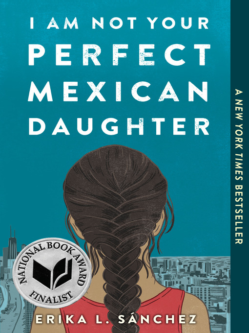 Cover image for I Am Not Your Perfect Mexican Daughter